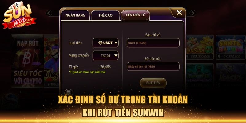 Xác định số dư trong tài khoản khi rút tiền Sunwin